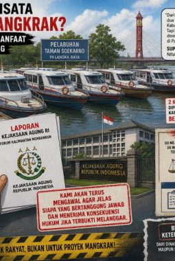 Dugaan Mark-up  dan Mangkrak Proyek Kapal Wisata Butuh Perhatian Khusus Dari APH